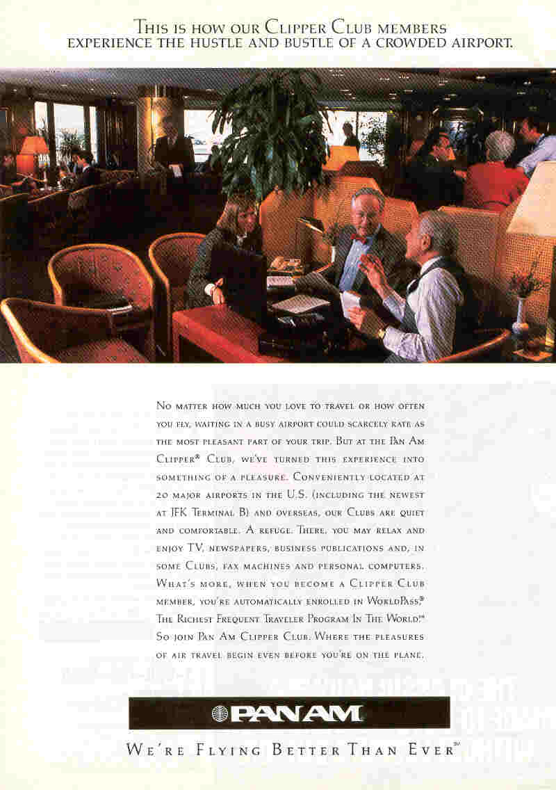 1980s An ad promoting Pan am's Clipper Club private lounges.